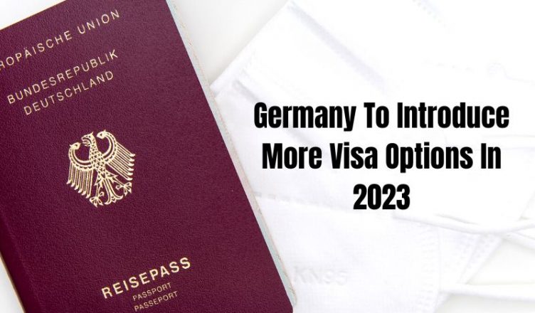 Germany to Introduce More Visa Options